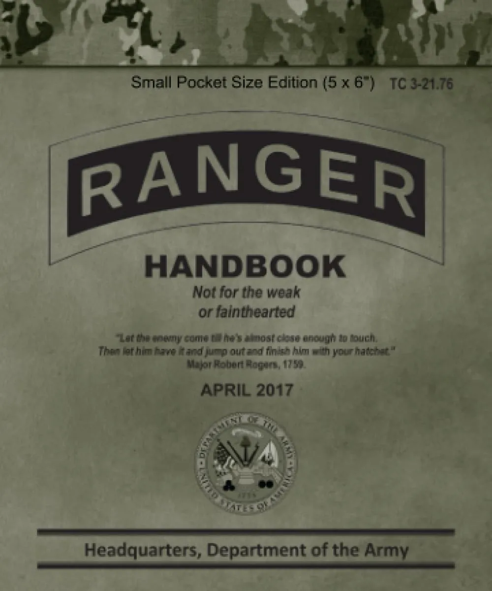 Ranger Handbook TC 3-21.76: Small Pocket Size Edition (5 x 6") Paperback  April 20, 2022