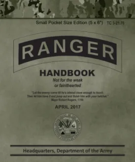 Ranger Handbook TC 3-21.76: Small Pocket Size Edition (5 x 6") Paperback  April 20, 2022