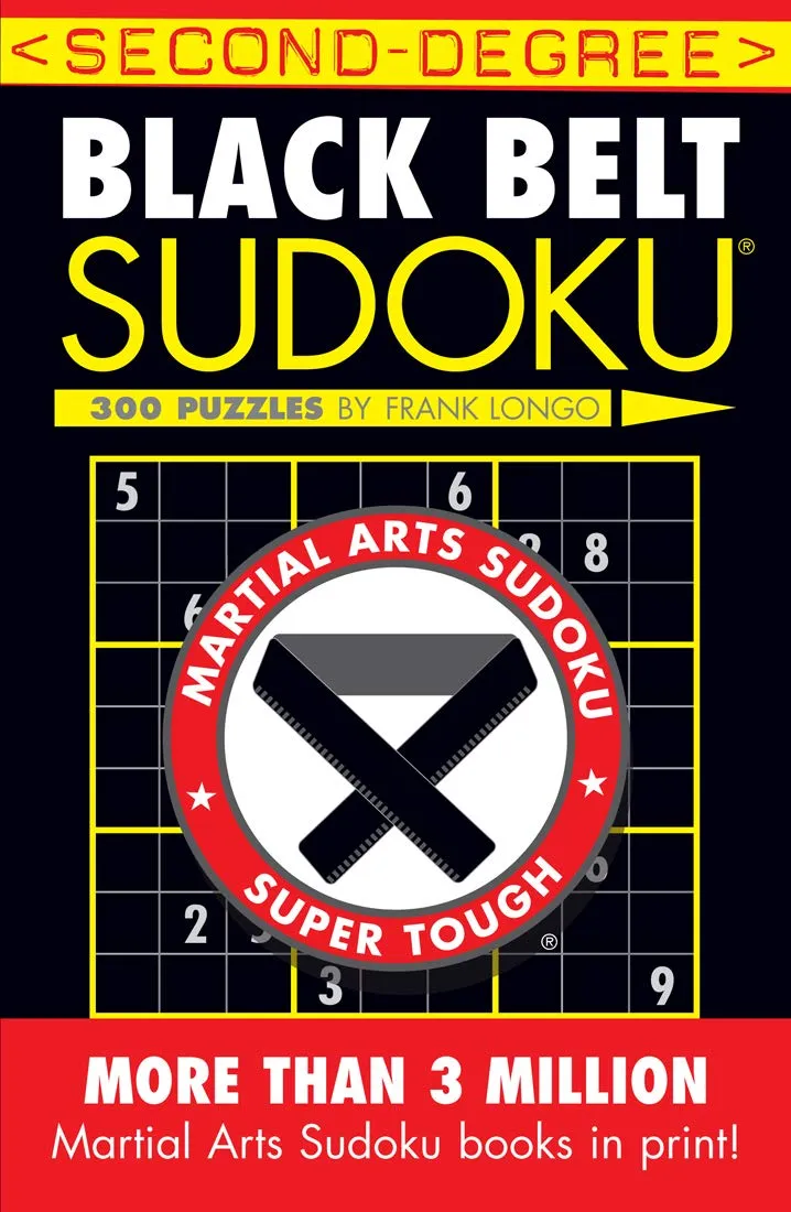 Second-Degree Black Belt Sudoku (Martial Arts Puzzles Series) Paperback  November 28, 2005